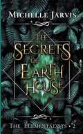 Cover: The Secrets of Earth House - Paper Mage Publishing