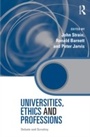 Cover: Universities, Ethics and Professions - Routledge