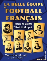Abbildung von: La belle equipe du football francais - Jdh Editions