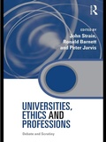 Cover: Universities, Ethics and Professions - Routledge