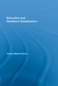 Cover: Education and Neoliberal Globalization - Routledge