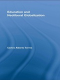 Cover: Education and Neoliberal Globalization - Routledge
