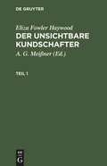 Cover: Der unsichtbare Kundschafter. Teil 1 - De Gruyter