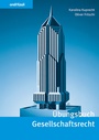 Bild: &Uuml;bungsbuch Gesellschaftsrecht - Orell F&uuml;ssli Verlag