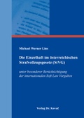 Bild: Die Einzelhaft im &ouml;sterreichischen Strafvollzugsgesetz (StVG) - Kovac, Dr. Verlag