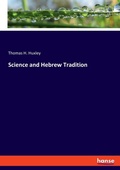 Cover: Science and Hebrew Tradition - Hansebooks