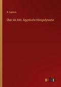 Cover: UEber die XXII. AEgyptische Koenigsdynastie - Outlook Verlag