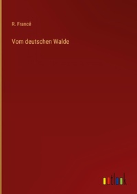 Enlarge image Cover: Vom deutschen Walde - Outlook Verlag