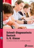 Cover: Schnell-Diagnosetests Deutsch 5./6. Klasse - Persen Verlag in der AAP Lehrerwelt GmbH