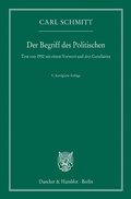 Cover: Der Begriff des Politischen. - Duncker & Humblot