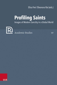 Enlarge image Cover: Profiling Saints - Vandenhoeck & Ruprecht