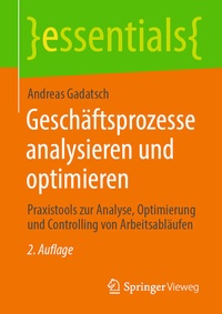 Abbildung von: Geschäftsprozesse analysieren und optimieren - Springer Vieweg