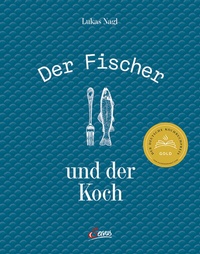 Abbildung von: Der Fischer und der Koch - Servus