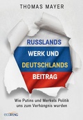 Cover: Russlands Werk und Deutschlands Beitrag - ecoWing