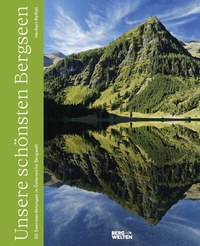 Abbildung von: Unsere schönsten Bergseen - BERGWELTEN