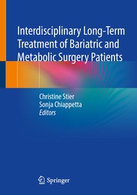 Abbildung von: Interdisciplinary Long-Term Treatment of Bariatric and Metabolic Surgery Patients - Springer
