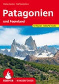 Cover: ROTHER Wanderf&uuml;hrer Patagonien - Rother Bergverlag