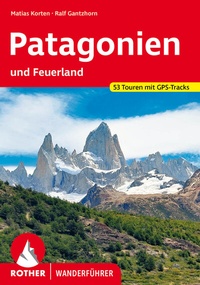Abbildung von: Patagonien - Rother Bergverlag