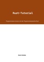 Cover: Rust-Tutorial - BoD - Books on Demand