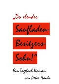 Cover: Du elender Saufladenbesitzerssohn! - Books on Demand