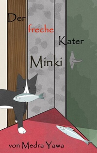 Enlarge image Cover: Der freche Kater Minki - BoD - Books on Demand