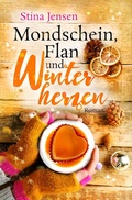 Cover: Mondschein, Flan und Winterherzen - tolino media
