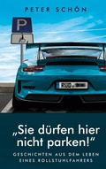 Cover: Sie d&uuml;rfen hier nicht parken - BoD - Books on Demand
