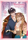 Cover: Raeliana - Warum sie die Verlobte des Dukes wurde 05 - Altraverse GmbH