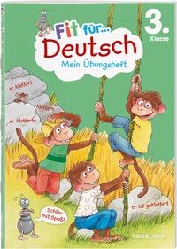 Abbildung von: Fit für Deutsch 3. Klasse. Mein Übungsheft - Tessloff Verlag Ragnar Tessloff GmbH & Co. KG