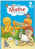 Cover: Fit f&uuml;r Mathe 2. Klasse. Mein &Uuml;bungsheft - Tessloff Verlag Ragnar Tessloff GmbH & Co. KG