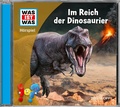 Cover: WAS IST WAS H&ouml;rspiel. Im Reich der Dinosaurier - Tessloff Verlag Ragnar Tessloff GmbH & Co. KG
