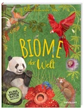 Cover: Biome der Welt - Tessloff Verlag Ragnar Tessloff GmbH & Co. KG