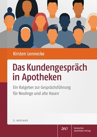 Abbildung von: Das Kundengespräch in Apotheken - Deutscher Apotheker Verlag