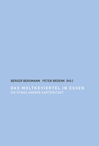 Enlarge image Cover: Das Moltkeviertel in Essen - Klartext