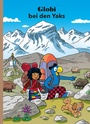 Cover: Globi bei den Yaks - Globi-Verlag