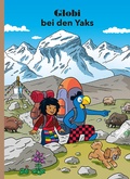 Cover: Globi bei den Yaks - Globi-Verlag