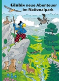 Cover: Globis neue Abenteuer im Nationalpark - Globi-Verlag