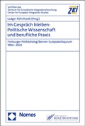 Cover: Im Gespr&auml;ch bleiben: Politische Wissenschaft und berufliche Praxis - Nomos