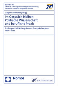 Abbildung von: Im Gespräch bleiben: Politische Wissenschaft und berufliche Praxis - Nomos