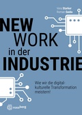 Cover: New Work in der Industrie - Rossberg Verlag