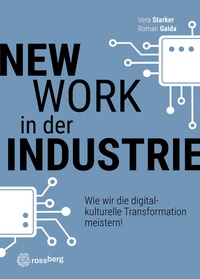 Enlarge image Cover: New Work in der Industrie - Rossberg Verlag