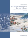 Cover: F&uuml;r einige Morgen aus Eis und Schnee - Miles-Verlag
