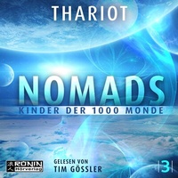 Abbildung von: Nomads - Kinder der 1000 Monde - Ronin-Hörverlag, ein Imprint von Omondi GmbH