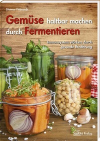 Abbildung von: Gemüse haltbar machen durch Fermentieren - SüdOst