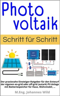 Abbildung von: Photovoltaik | Schritt für Schritt - 3DTech Johannes Wild