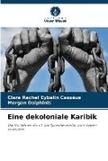 Cover: Eine dekoloniale Karibik - Verlag Unser Wissen