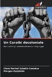 Enlarge image Cover: Un Caraibi decoloniale - Edizioni Sapienza