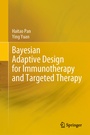 Cover: Bayesian Adaptive Design for Immunotherapy and Targeted Therapy - Springer