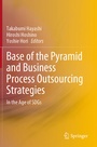 Cover: Base of the Pyramid and Business Process Outsourcing Strategies - Springer