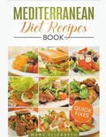 Cover: Mediterranean Diet Recipes Book - Mary Elizabeth